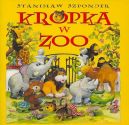 Okadka ksizki - Kropka w Zoo