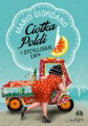 Okadka - Ciotka Poldi i sycylijskie lwy