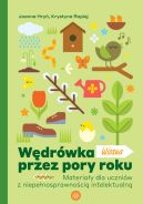 Okadka - Wdrwka przez pory roku. Wiosna. Materiay dla uczniw z niepenosprawnoci intelektualn