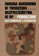 Okadka - Obrona narodowa w tworzeniu bezpieczestwa III RP 