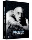 Okadka - Amundsen. Ostatni wiking