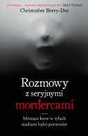 Okadka - Rozmowy z seryjnymi mordercami