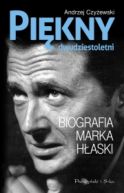 Okadka - Biografia Marka Haski. Pikny dwudziestoletni