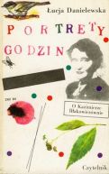 Okadka - Portrety godzin. O Kazimierze Iakowiczwnie