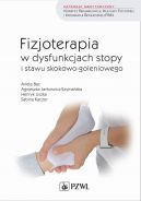 Okadka - Fizjoterapia w dysfunkcjach stopy i stawu skokowo-goleniowego u dorosych