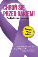 Okadka - Chro si przed rakiem. profilaktyka i leczenie