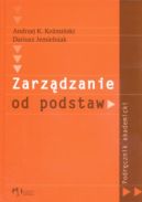 Okadka - Zarzdzanie od podstaw podrcznik akademicki