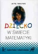 Okadka - Dziecko w wiecie matematyki 