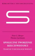 Okadka - Spoeczne tworzenie rzeczywistoci