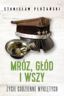 Okadka - Mrz, gd i wszy. ycie codzienne wykltych