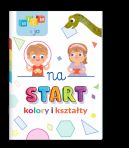 Okadka - Wiem i ja! Na start Kolory i ksztaty