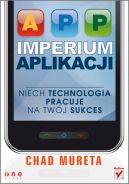 Okadka - Imperium aplikacji. Niech technologia pracuje na Twj sukces