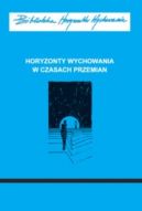 Okadka - Horyzonty wychowania w czasach przemian