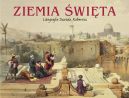 Okadka - Ziemia wita. Litografie Davida Robertsa