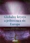 Okadka - Globalny kryzys a jednoczca si Europa