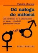 Okadka - Od naogu do mioci