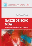 Okadka - Nasze dziecko mwi. Rozwaania o rozwoju mowy dziecka