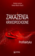 Okadka - Zakaenia krwiopochodne. Profilaktyka