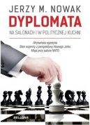 Okadka - Dyplomata. W salonach i politycznej kuchni