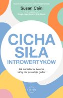 Okadka - Cicha sia introwertykw. Jak dorasta w wiecie, ktry nie przestaje gada