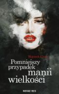 Okadka - Pomniejszy przypadek manii wielkoci