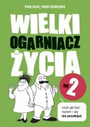 Okadka ksizki - Wielki Ogarniacz ycia we dwoje, czyli jak by razem i si nie pozabija (wznowienie 2022)