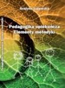 Okadka -  Pedagogika opiekucza. Elementy metodyki