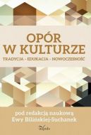 Okadka -  Opr w kulturze. Tradycja  Edukacja  Nowoczesno