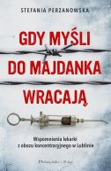 Okadka - Gdy myli do Majdanka wracaj