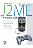 Okadka - J2ME. Tworzenie gier