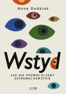 Okadka - Wstyd Jak nie pozwoli, eby zatruwa nam ycie. Jak nie pozwoli, eby zatruwa nam ycie