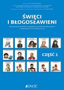 Okadka - wici i bogosawieni. Karty pracy dla uczniw ze specjalnymi potrzebami edukacyjnymi i trudnociami w komunikowaniu si Cz 1