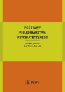 Okadka - Podstawy pielgniarstwa psychiatrycznego