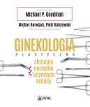 Okadka - Ginekologia plastyczna. Chirurgia narzdw intymnych kobiety