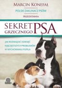 Okadka - Sekret grzecznego psa. Jak rozwiza dziesi najczstszych problemw w wychowaniu pupila