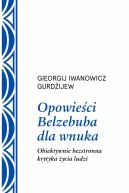 Okadka - Opowieci Belzebuba dla wnuka. Obiektywnie bezstronna krytyka ycia ludzi