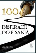 Okadka ksizki - 100 inspiracji do pisania