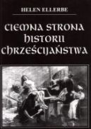 Okadka - Ciemna strona historii chrzecijastwa