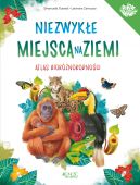 Okadka ksizki - Niezwyke miejsca na Ziemi. Atlas biornorodnoci