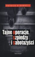 Okadka - Tajne operacje, szpiedzy i sabotayci