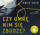 Okadka - Czy umr, nim si zbudz? Audiobook