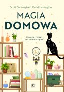 Okadka - Magia domowa. Zaklcia i rytuay dla czterech ktw