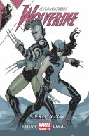 Okadka - All-New Wolverine. Sieroty X. Tom 5 