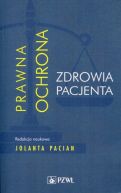 Okadka - Prawna ochrona zdrowia pacjenta