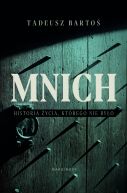 Okadka - Mnich. Historia ycia, ktrego nie byo 