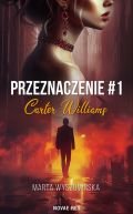 Okadka -  Przeznaczenie #1.Carter Williams