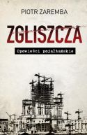 Okadka - Zgliszcza. Opowieci pojataskie