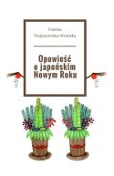 Okadka - Opowie o japoskim Nowym Roku 