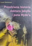 Okadka - Przedziwna historia doktora Jekylla i pana Hyde'a