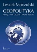 Okadka ksiki - Geopolityka. Potga w czasie i przestrzeni